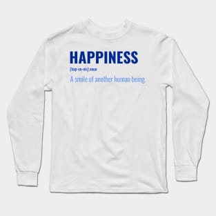 What is Happiness Long Sleeve T-Shirt